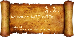 Neubauer Kálmán névjegykártya